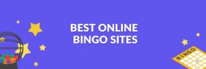 Best Online Bingo Sites